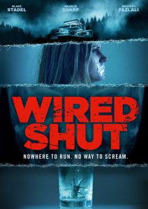 https://accutanrx.com/wp-content/uploads/2022/06/Wired-Shut-movie-film-thriller-2021-Blake-Stadel-Natalie-Sharp-review-reviews-poster-212x300.jpeg